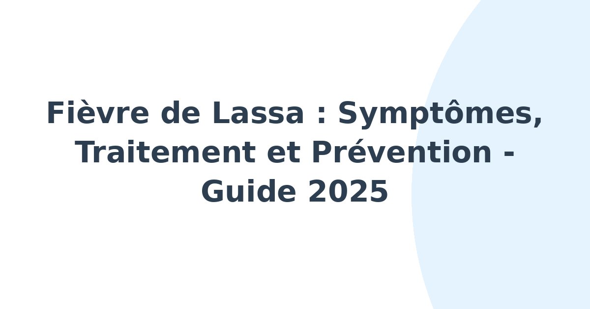 Fièvre de Lassa
