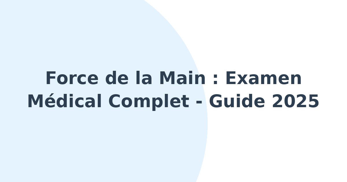 Force de la main