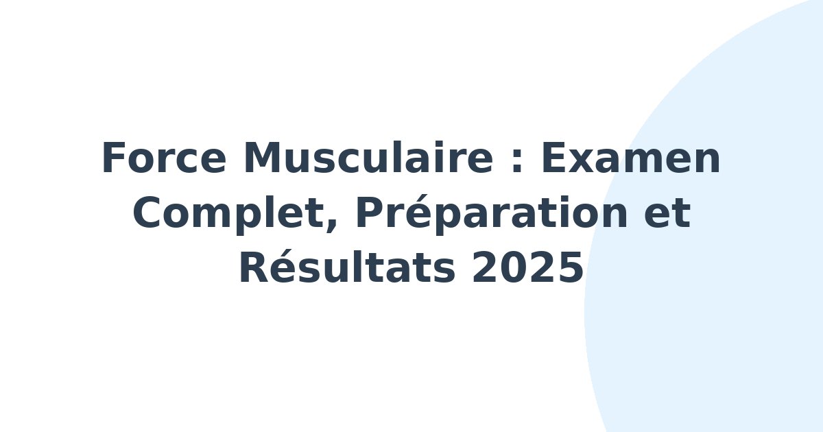 Force musculaire