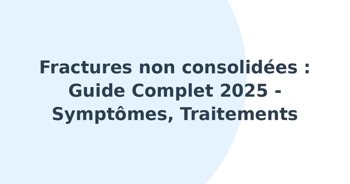 Fractures non consolidées