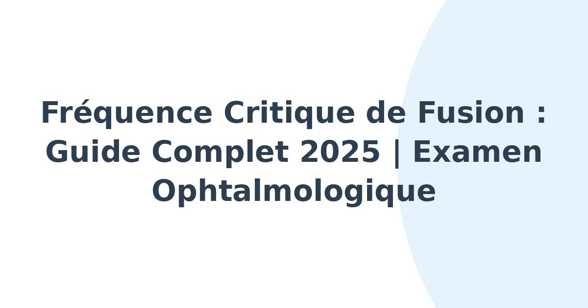 Fréquence critique de fusion