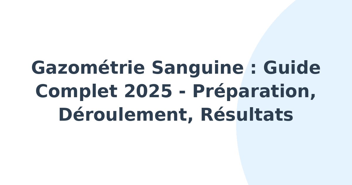 Gazométrie sanguine