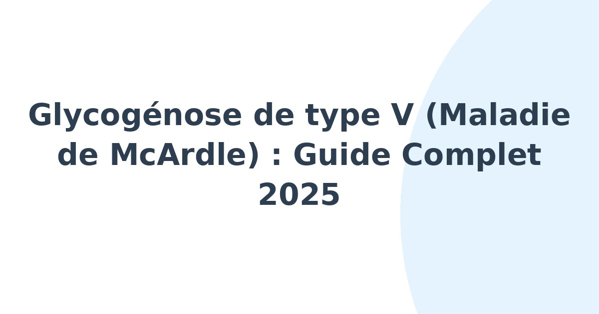 Glycogénose de type V
