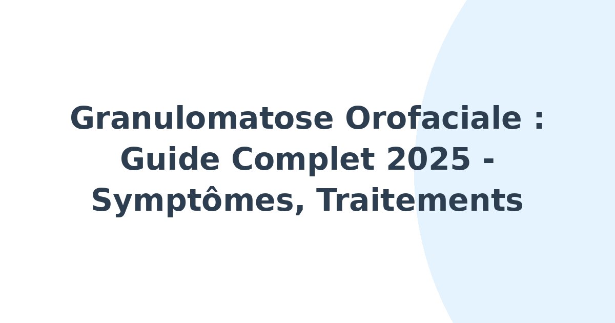 Granulomatose orofaciale