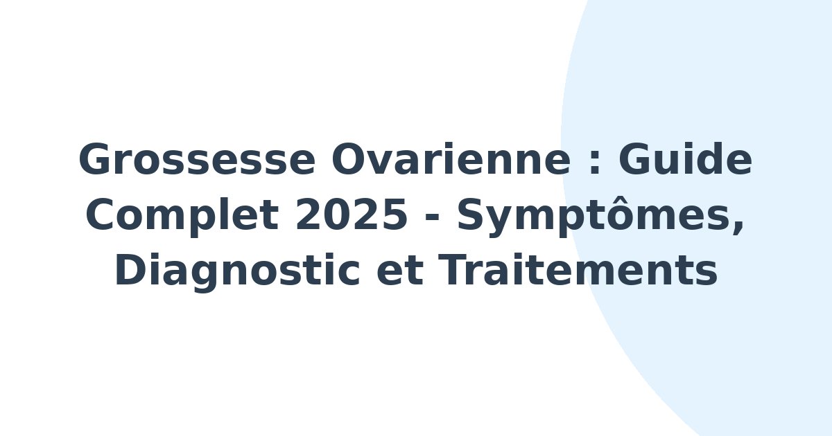 Grossesse ovarienne