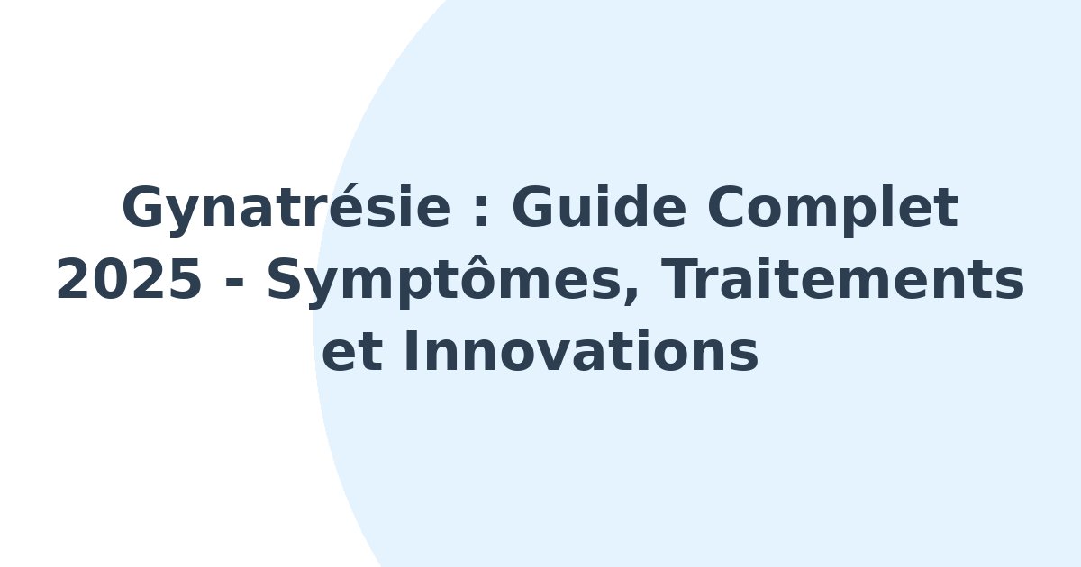 Gynatrésie