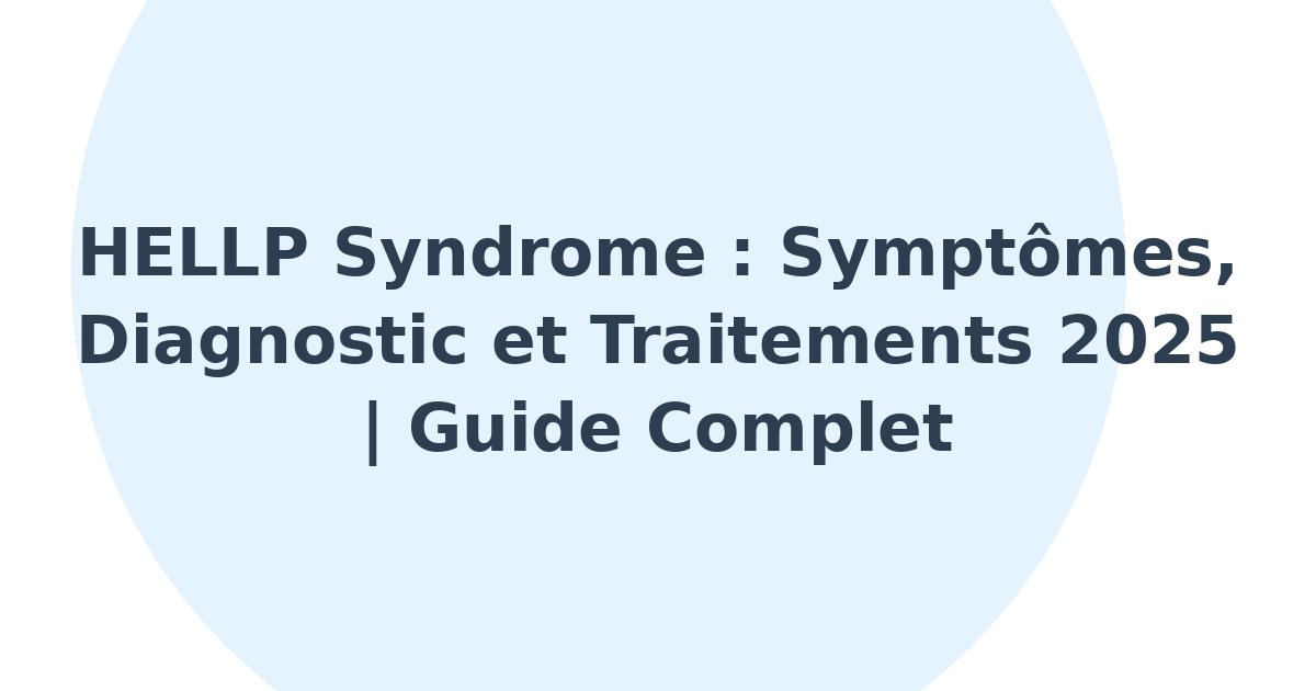 HELLP syndrome