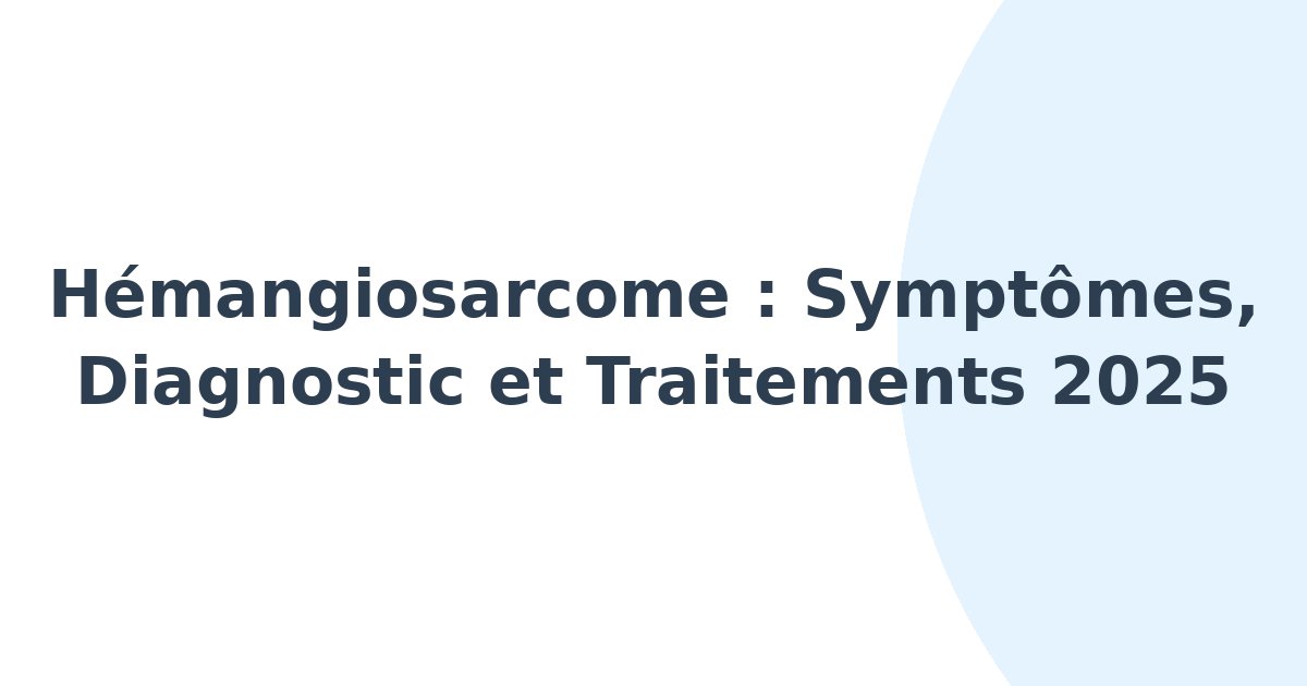 Hémangiosarcome