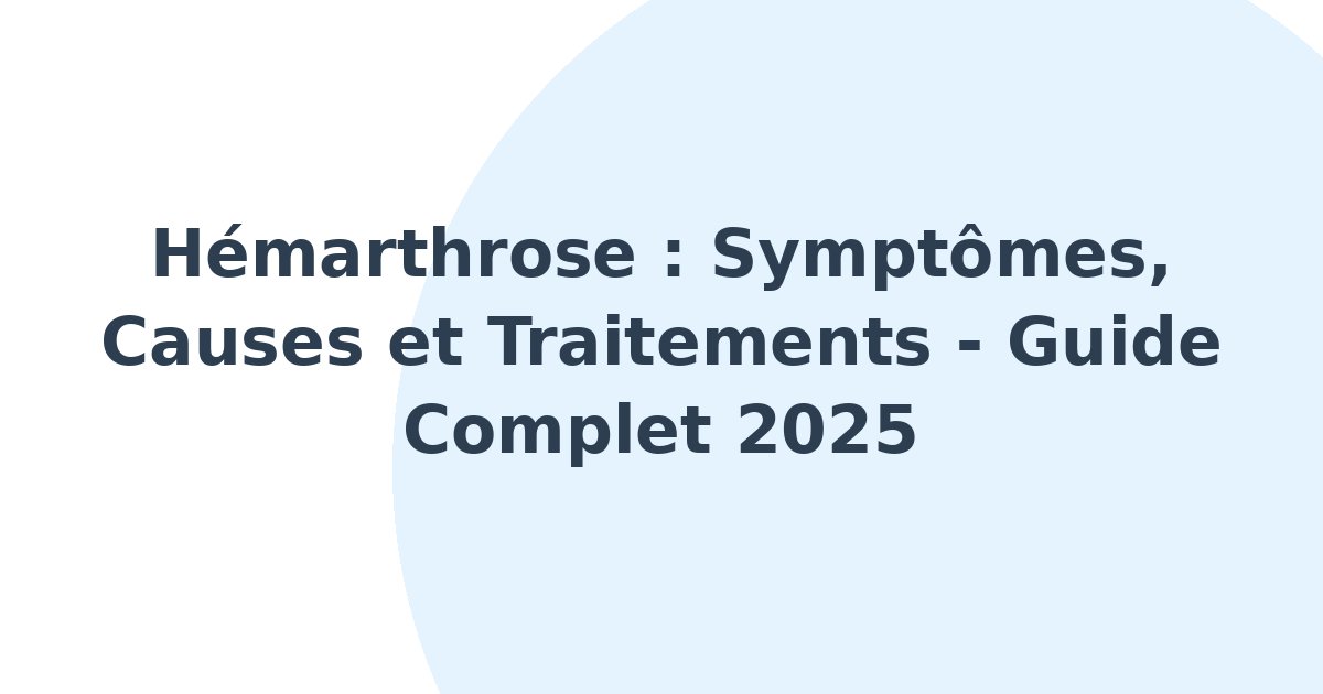 Hémarthrose