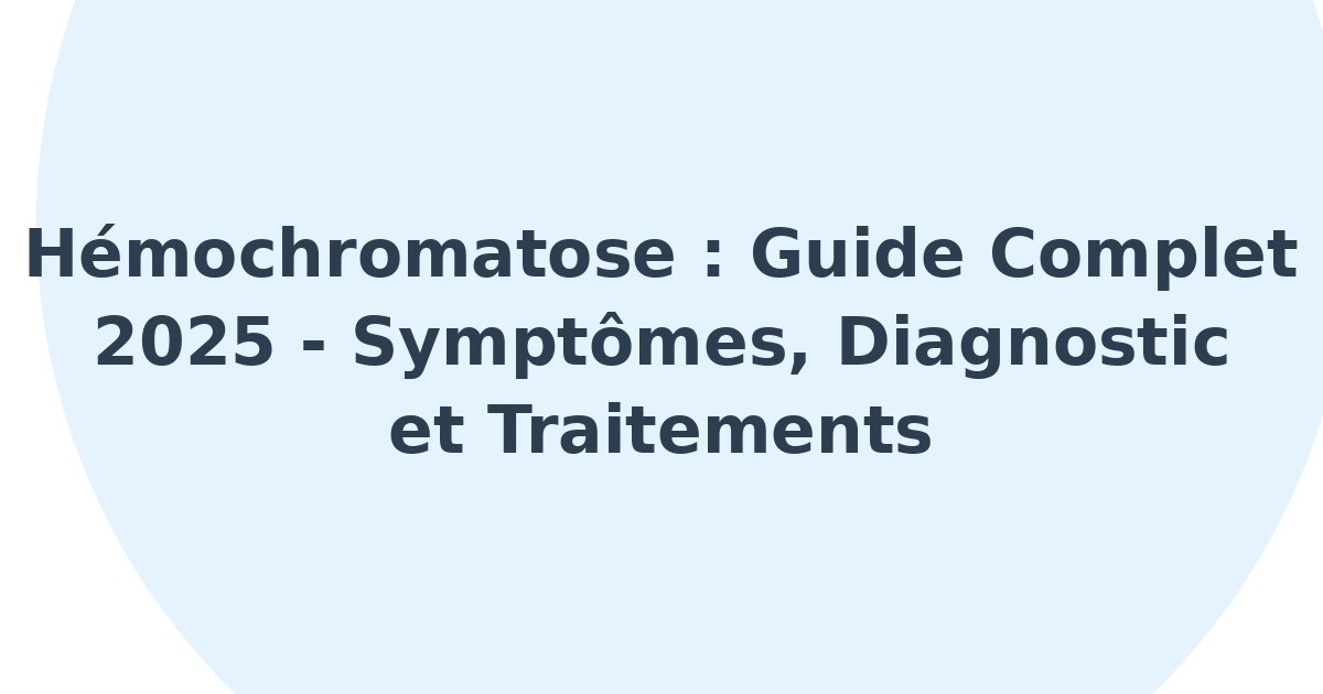 Hémochromatose