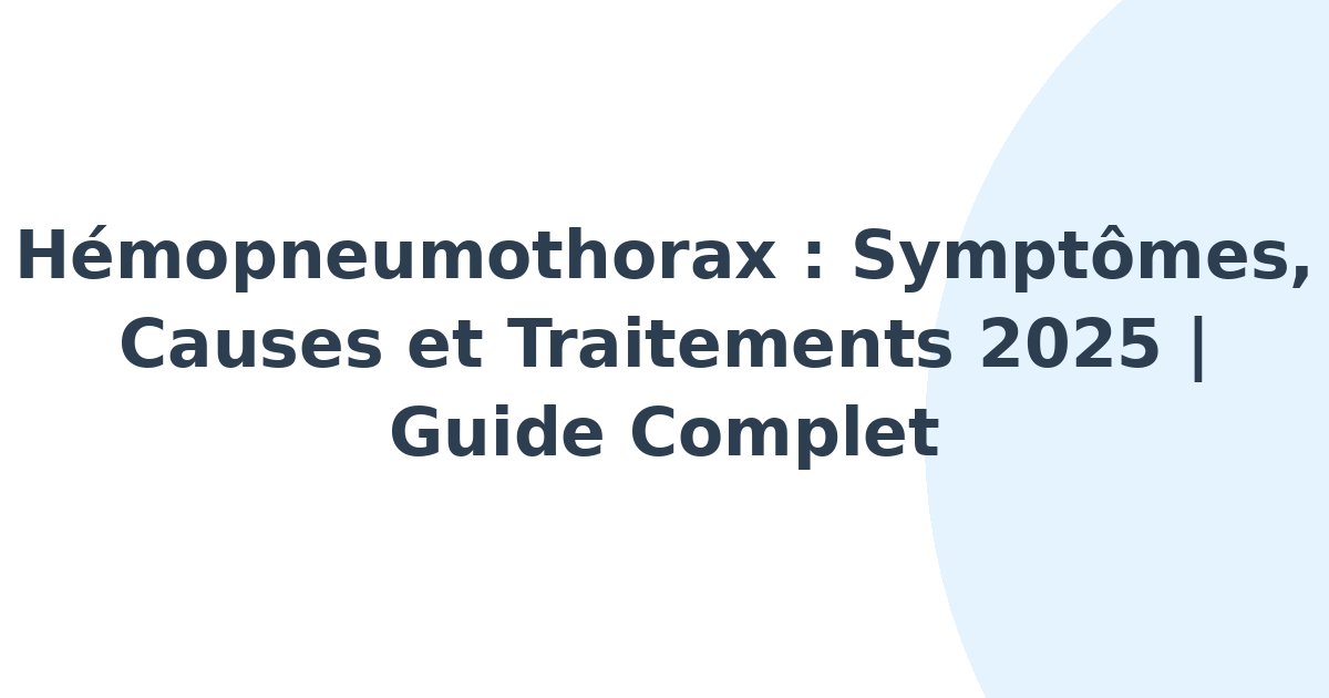 Hémopneumothorax