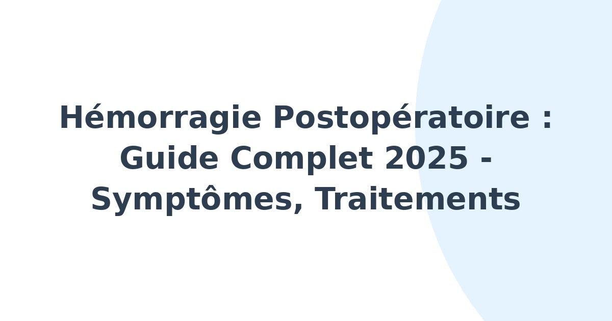 Hémorragie postopératoire