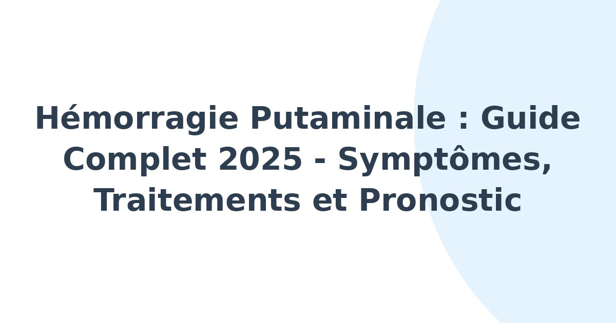 Hémorragie putaminale