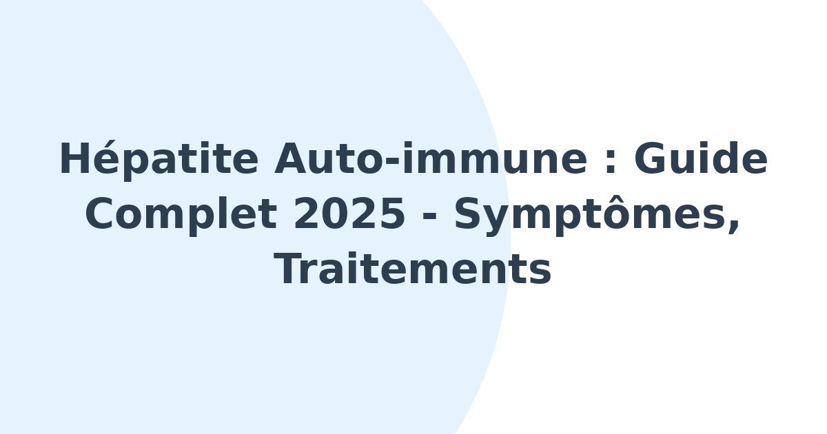 Hépatite auto-immune
