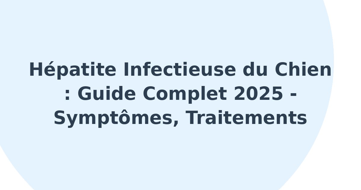 Hépatite infectieuse du chien