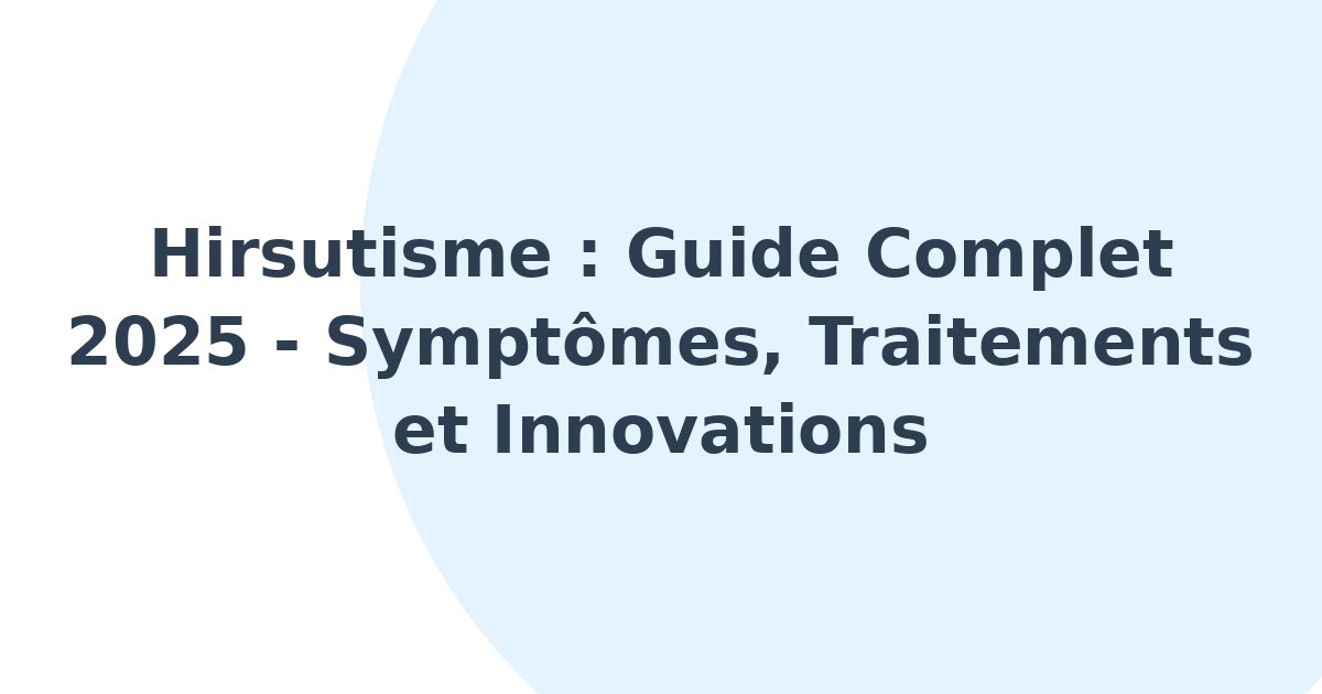 Hirsutisme