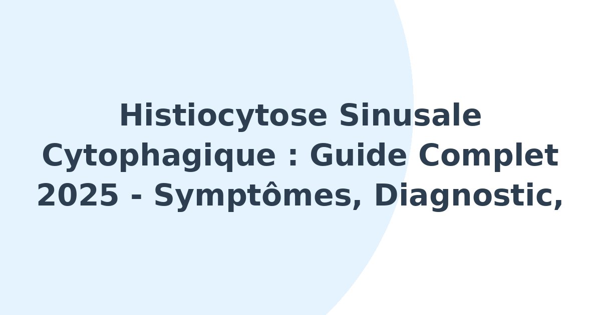 Histiocytose sinusale cytophagique