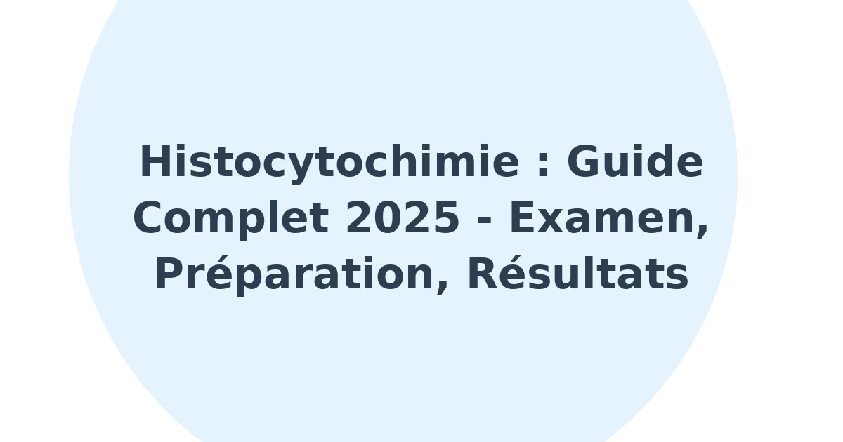 Histocytochimie