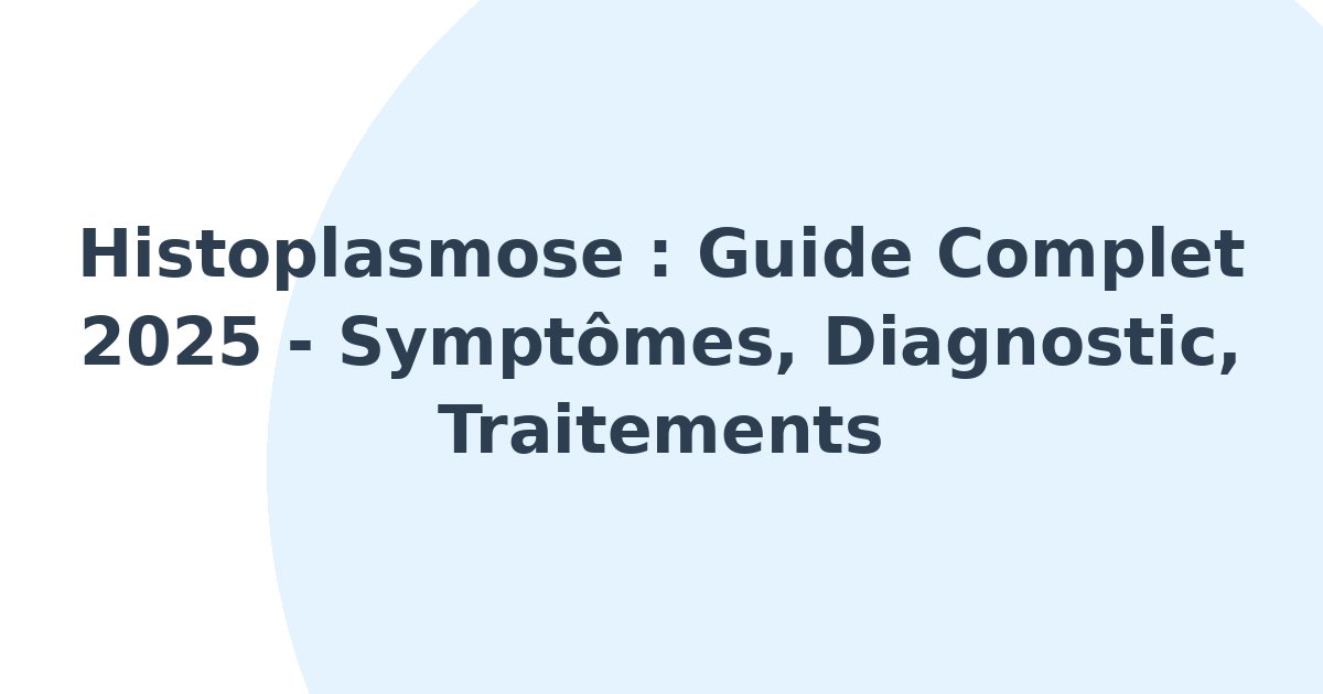 Histoplasmose