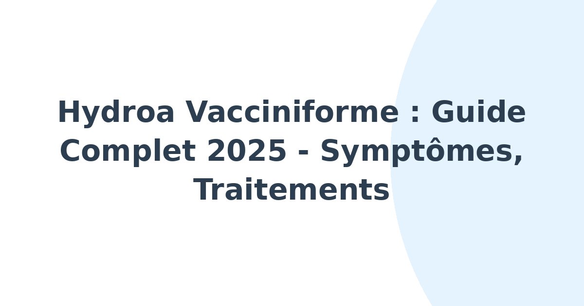 Hydroa vacciniforme