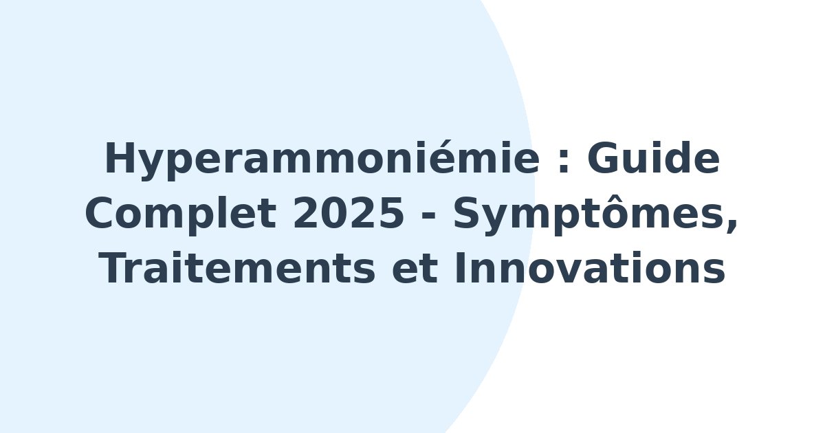 Hyperammoniémie