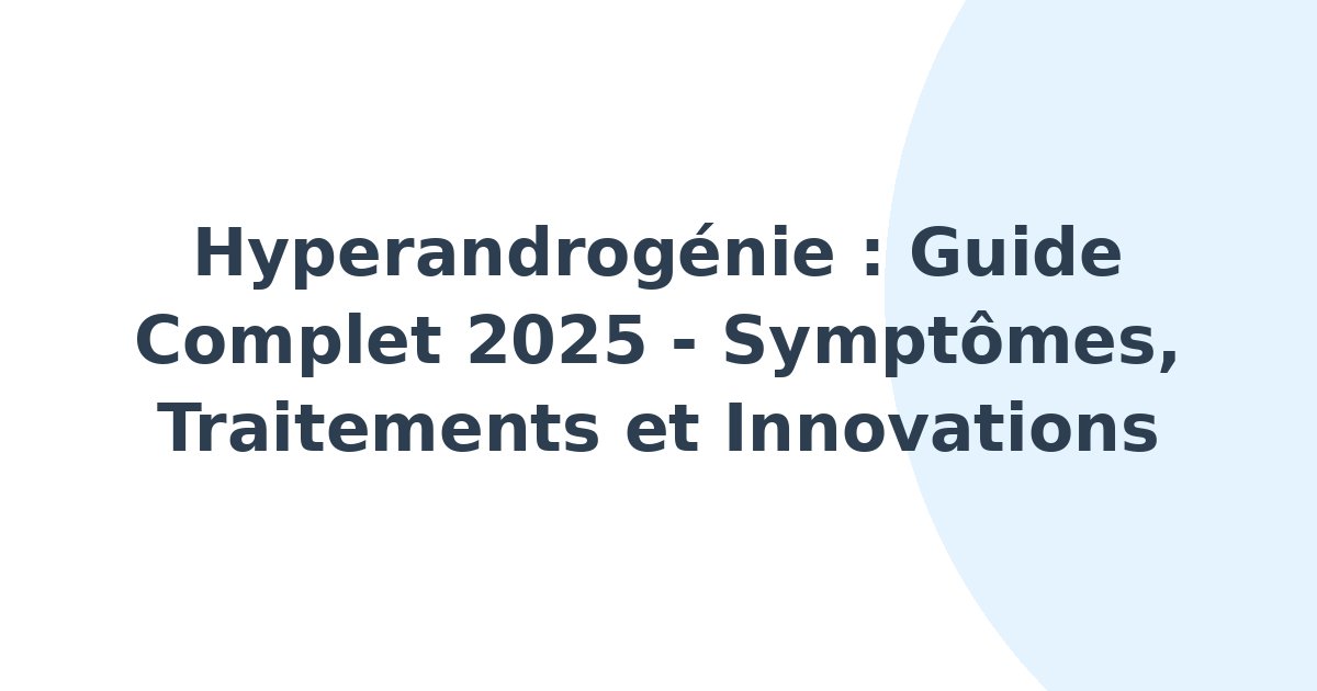 Hyperandrogénie