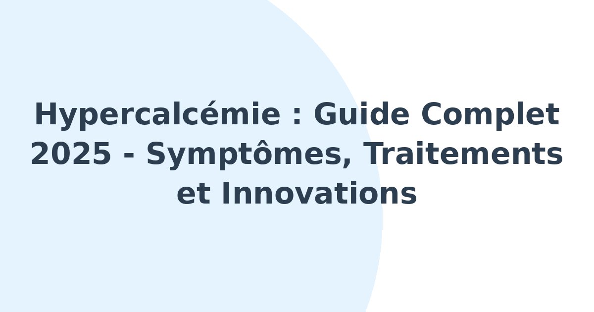 Hypercalcémie