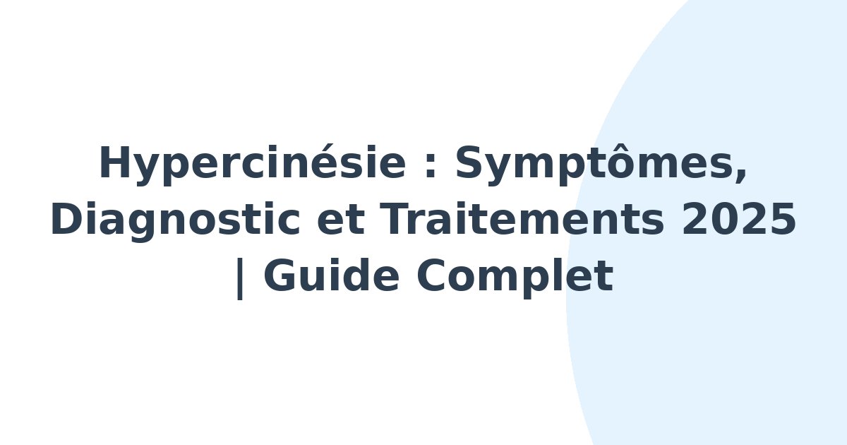 Hypercinésie