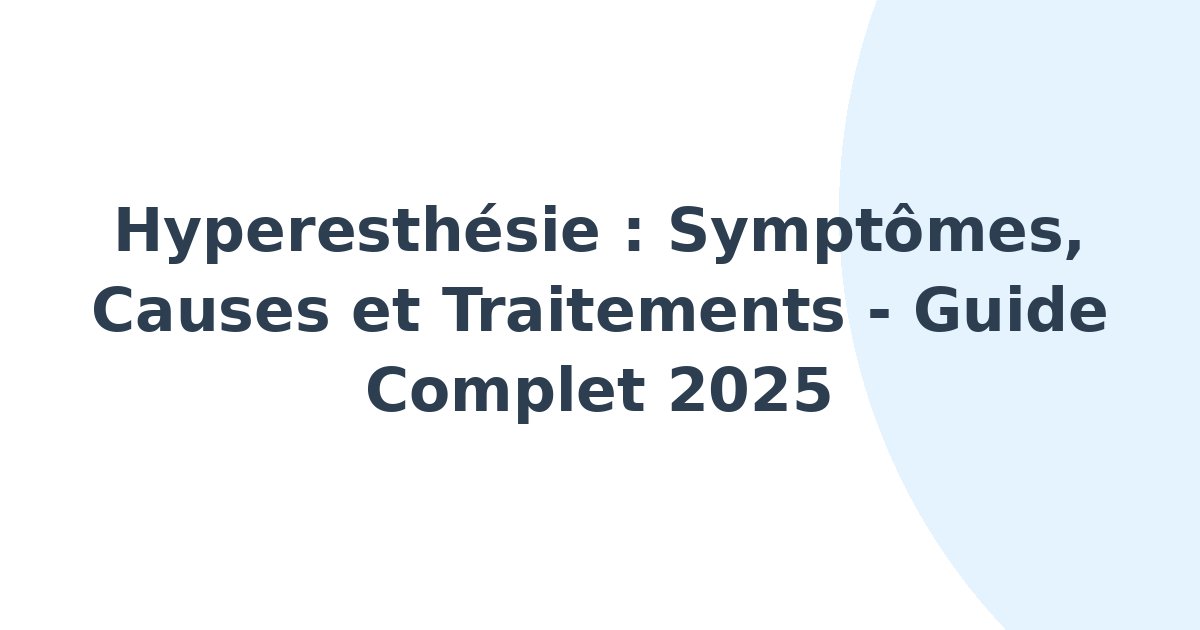 Hyperesthésie