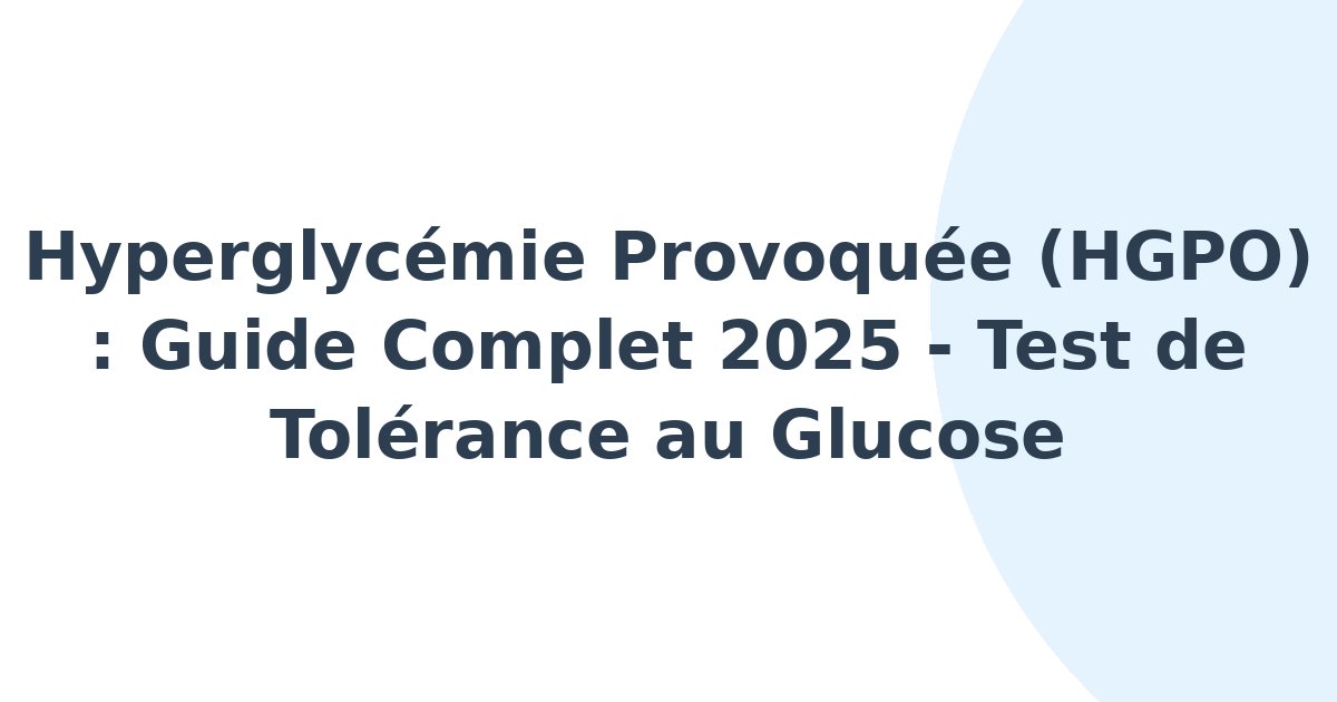 Hyperglycémie provoquée
