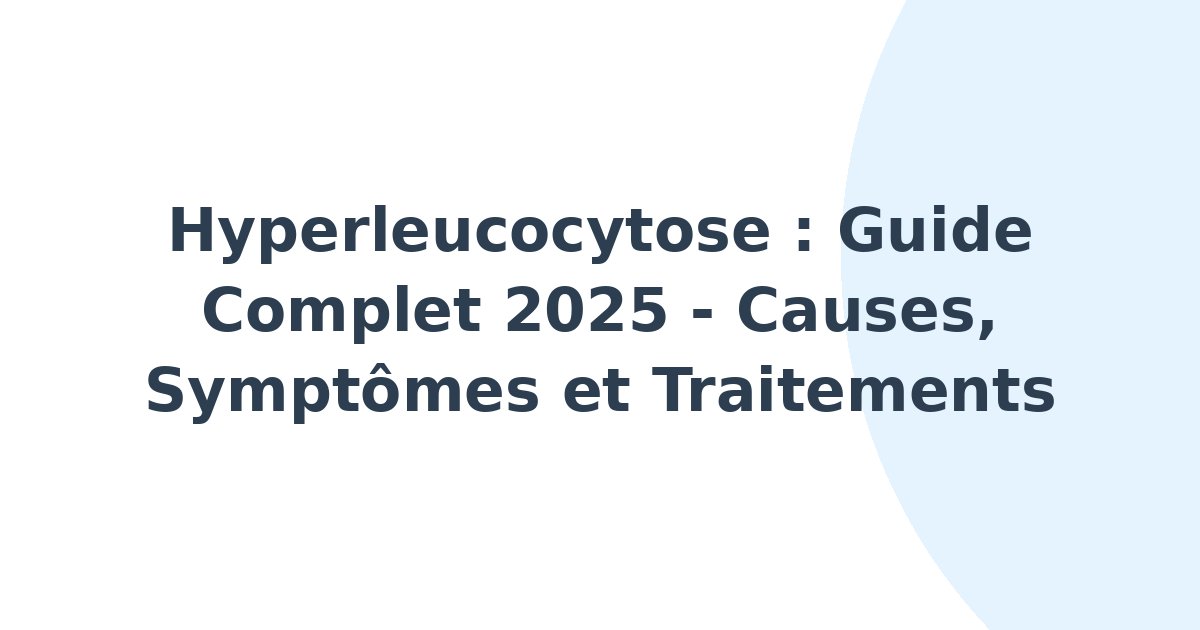 Hyperleucocytose
