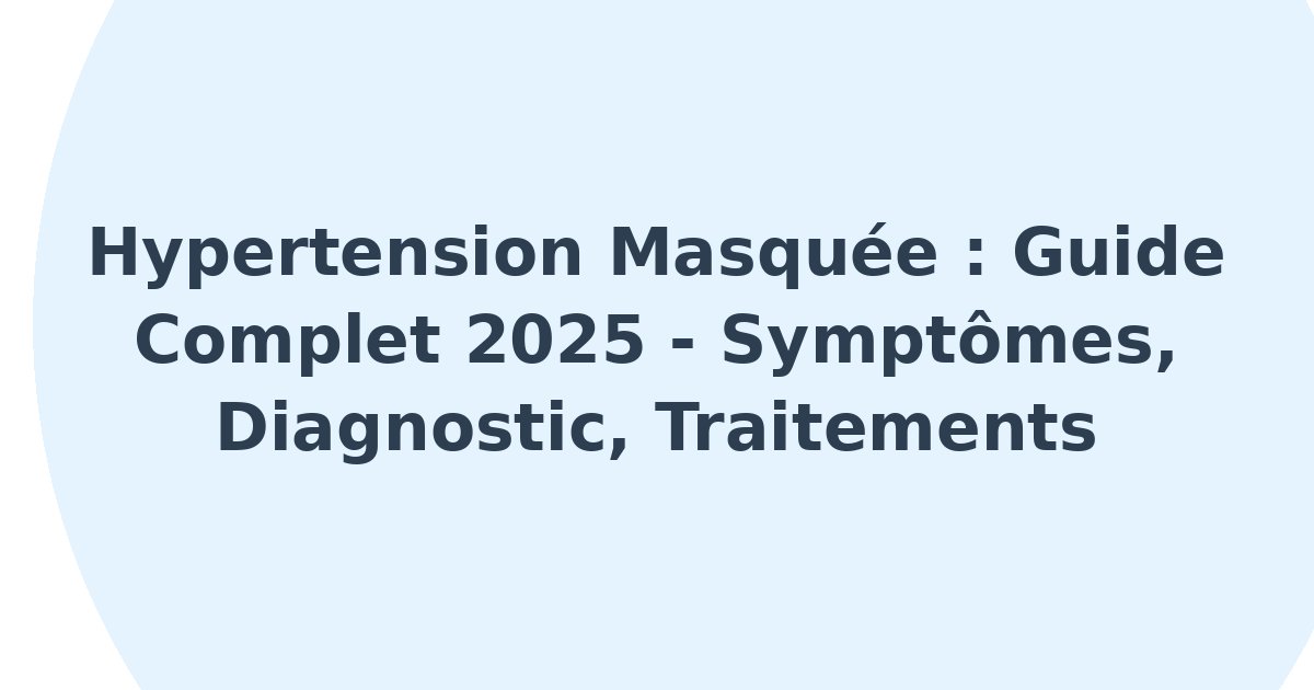 Hypertension masquée