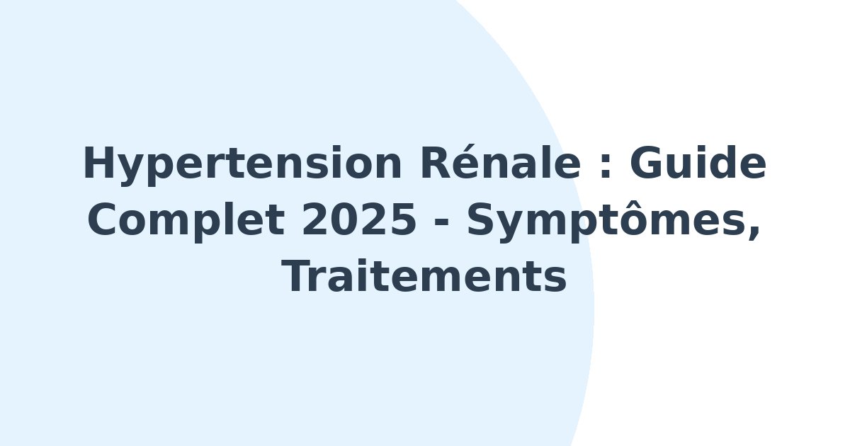 Hypertension rénale