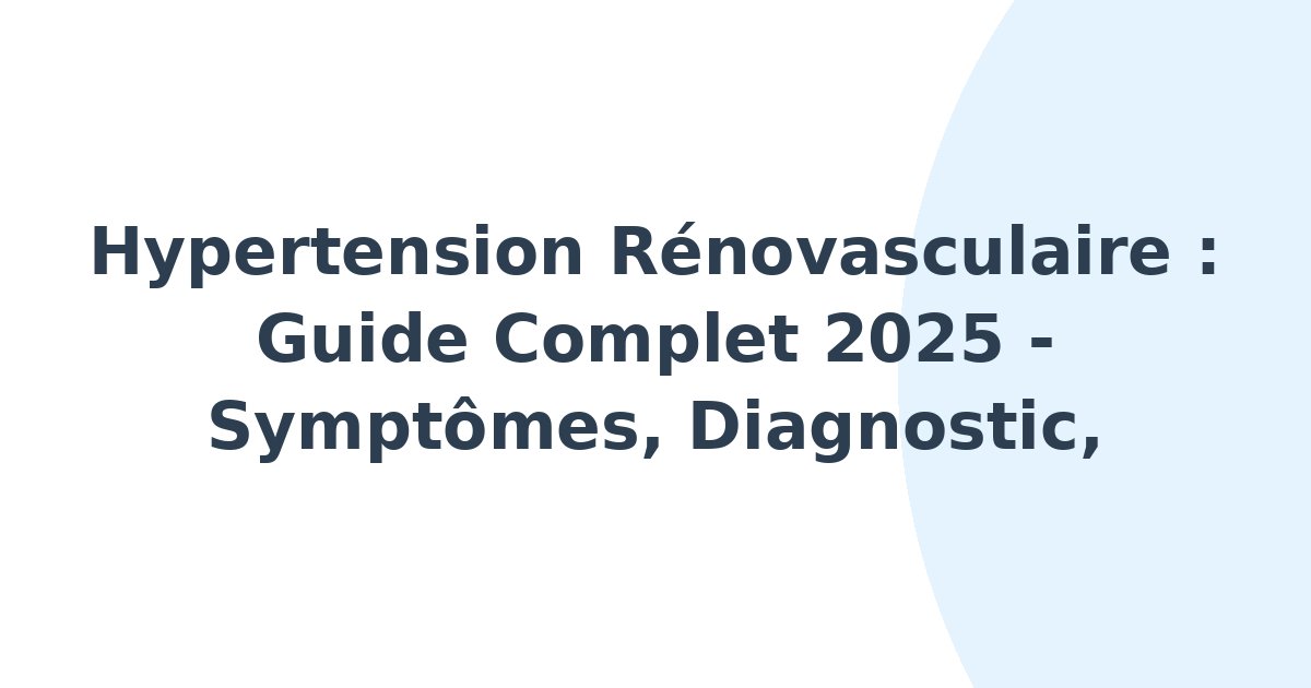 Hypertension rénovasculaire