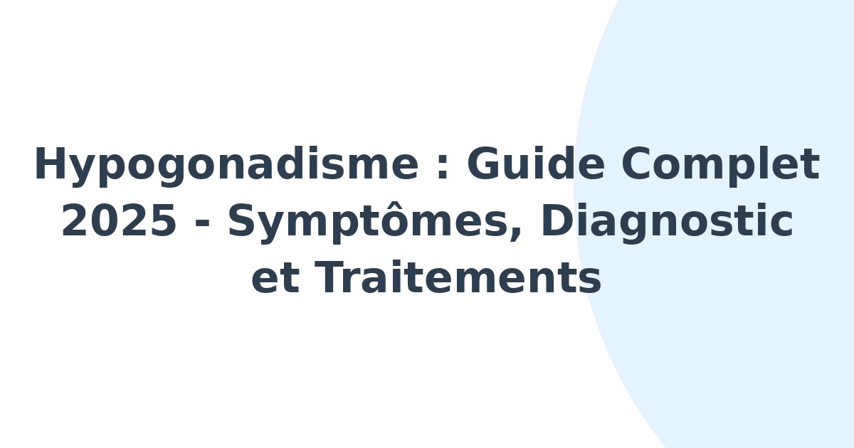 Hypogonadisme