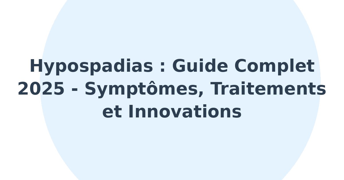 Hypospadias