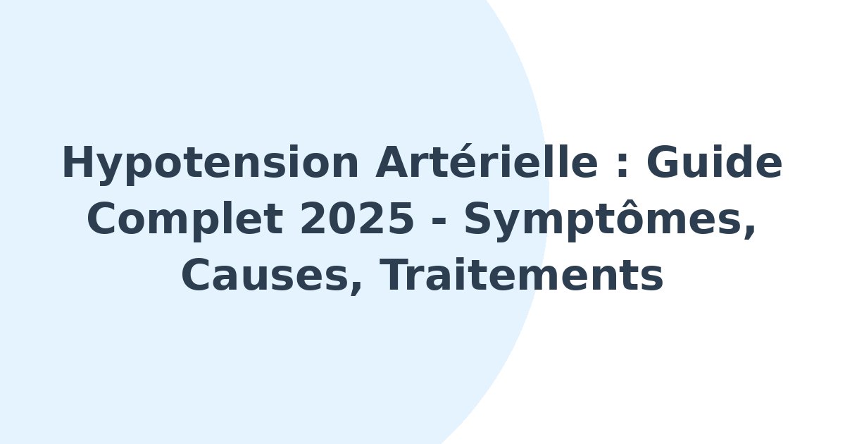 Hypotension artérielle