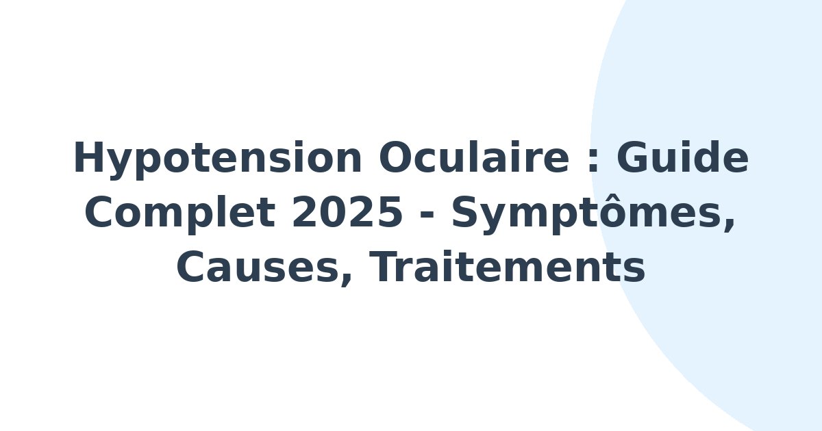 Hypotension oculaire