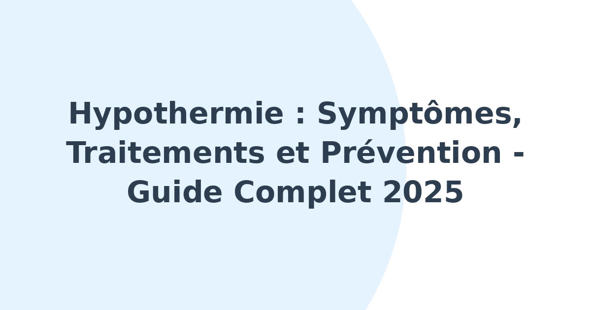 Hypothermie