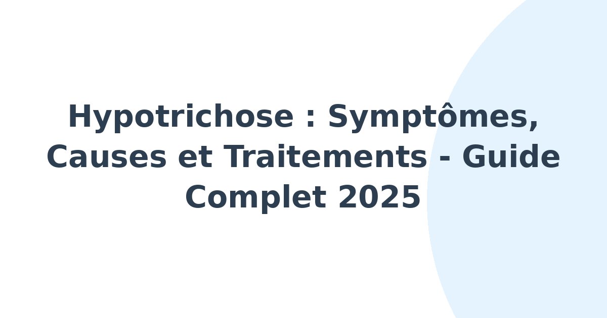 Hypotrichose