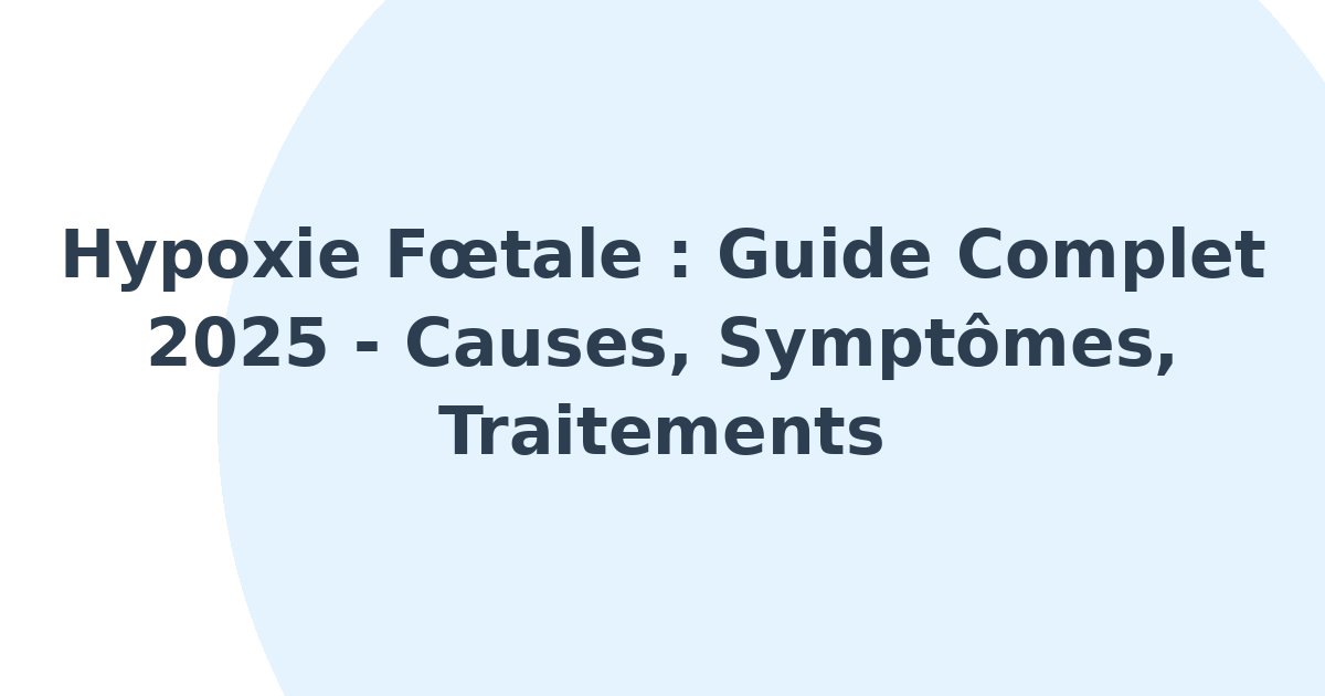Hypoxie foetale