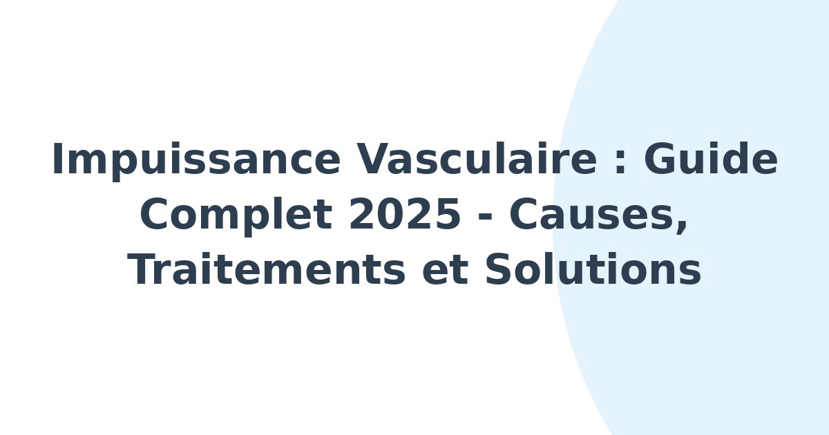 Impuissance vasculaire