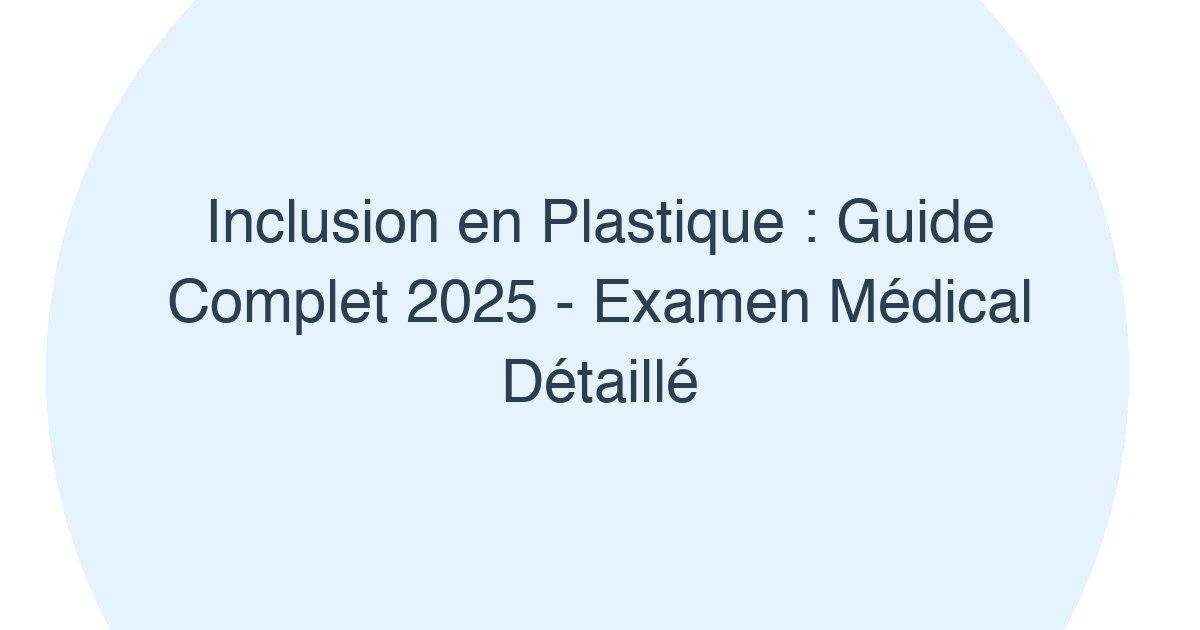 Inclusion en plastique