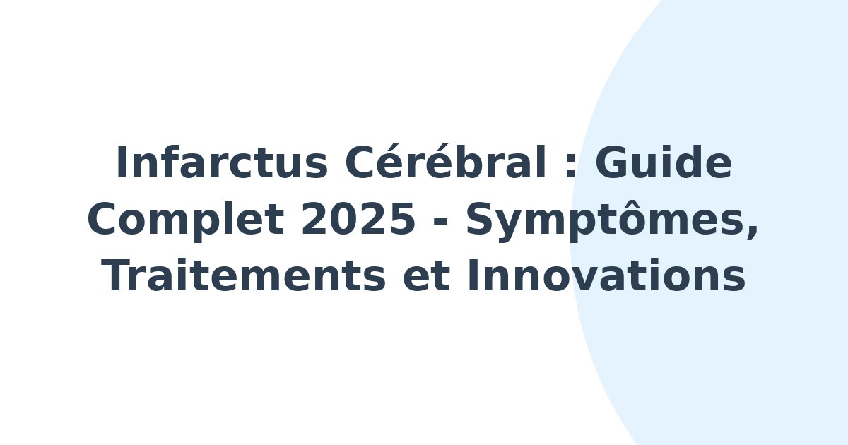 Infarctus cérébral