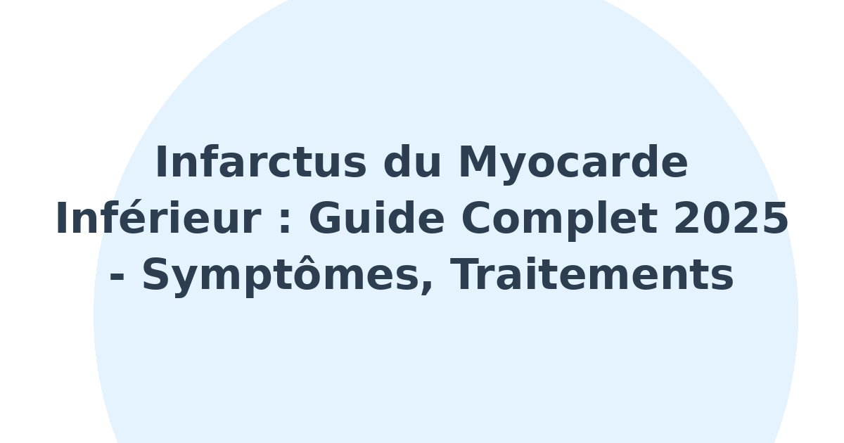Infarctus du myocarde inférieur