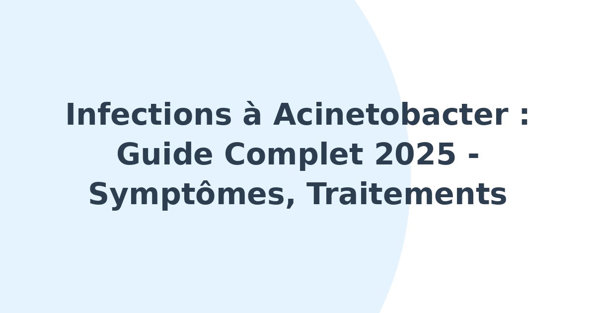 Infections à Acinetobacter