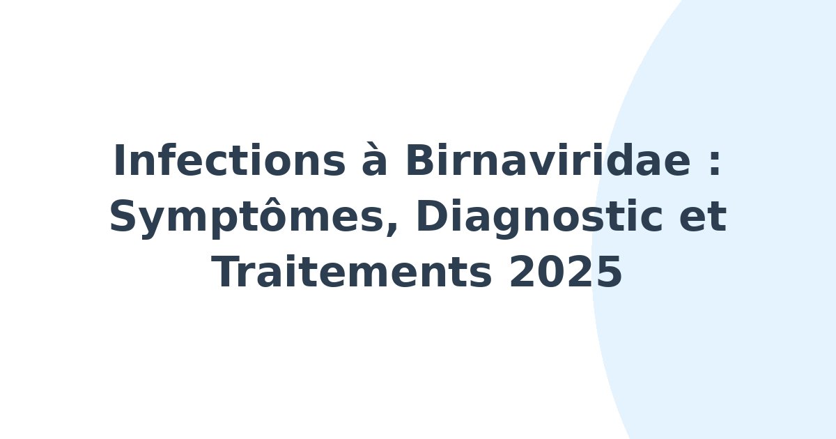 Infections à Birnaviridae