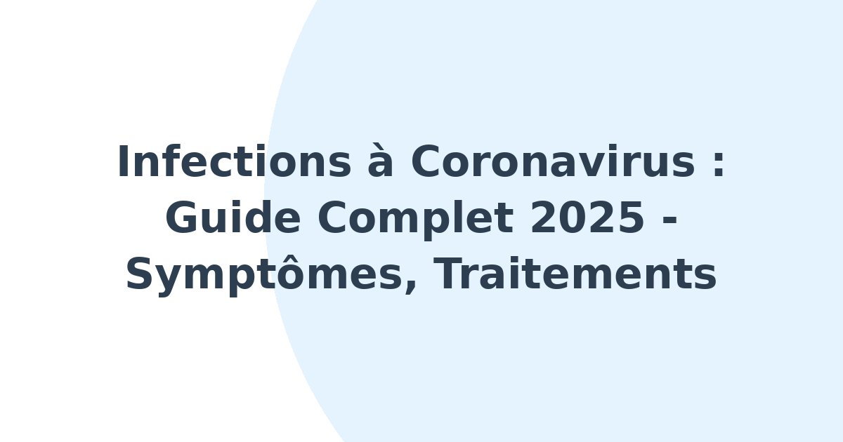 Infections à coronavirus