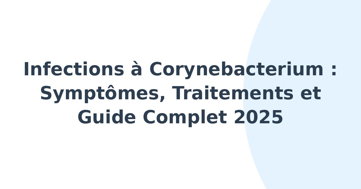 Infections à Corynebacterium