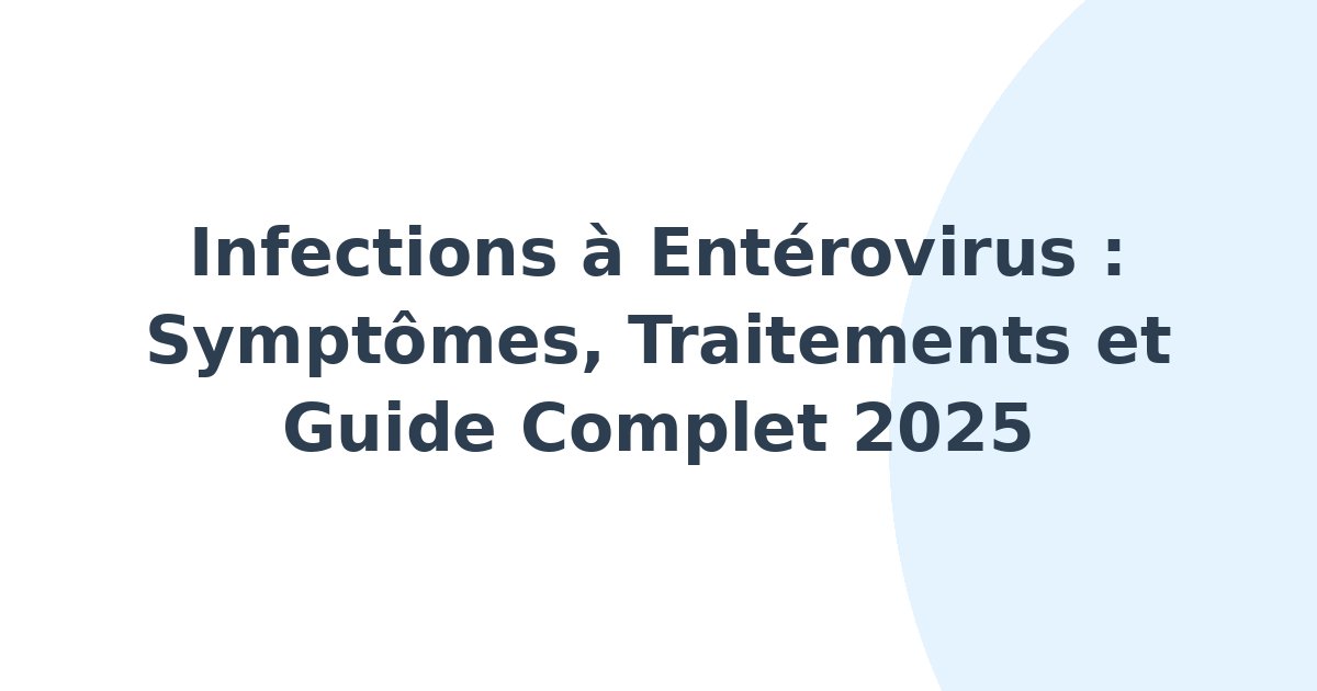 Infections à entérovirus